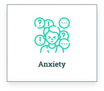 Anxiety